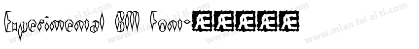 Experimental BM Font字体转换